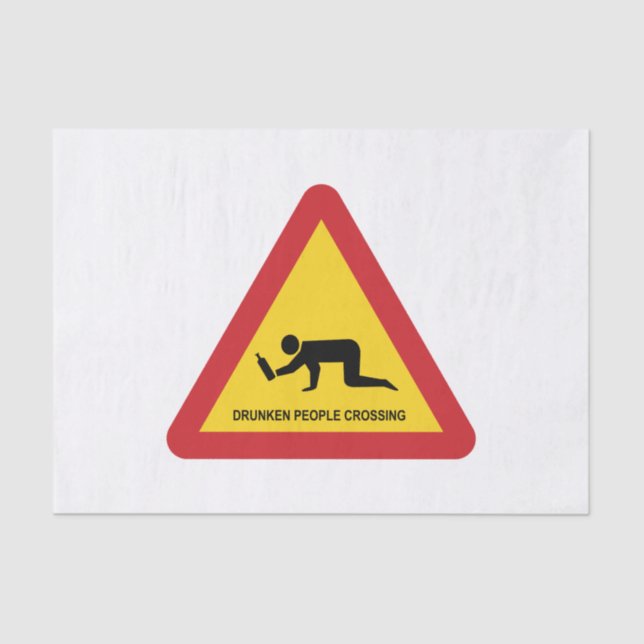 DRUNKENDE MENSCHEN ÜBERQUEREN VERKEHRSSIGN SEIDENPAPIER (Vorderseite)