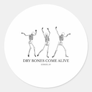Dry Bones Come Alive Funny Skelettanzen 1 Runder Aufkleber
