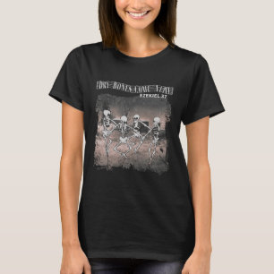 Dry Bones Come Alive Skelett Tanzen Halloween T-Shirt