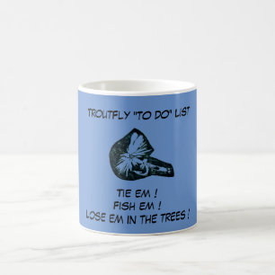 "Dry Fly Blue - Foreut Fly "To Do List"-Tasse Tasse