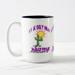 Dry Heat Arizona Zweifarbige Tasse