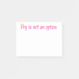 Dry ist kein Optionstext Post-it Klebezettel