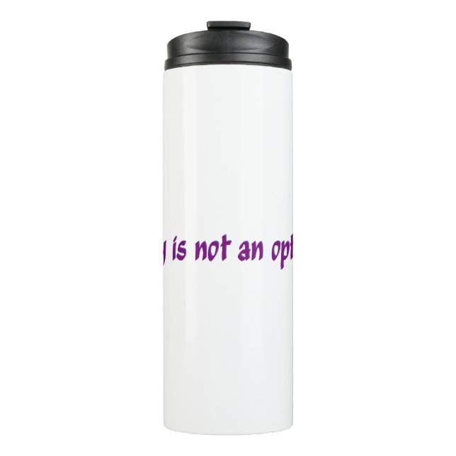 Dry ist keine Option in dunkelrosa Thermosbecher (Vorderseite)