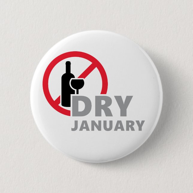 Dry January, één maand geen alkohol te drinken Button (Vorderseite)