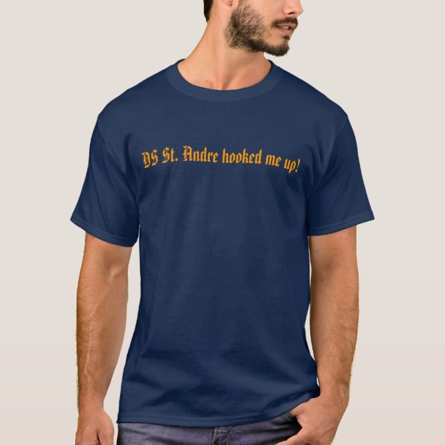 DS St. Andre hakte mich oben! T-Shirt (Vorderseite)