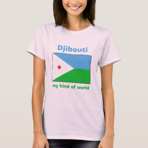 Dschibuti-Flag + Karte + Text-T - Shirt