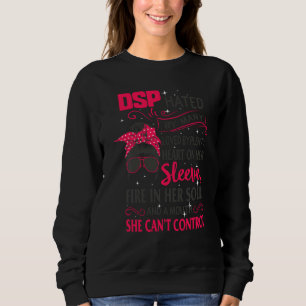 DSP für Frauen Krankenschwestern Woche Krankenpfle Sweatshirt