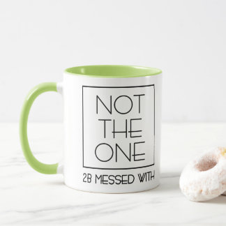 DSP - NICHT DER EINE, MIT DEM MAN SICH ANLEGT TASS TASSE