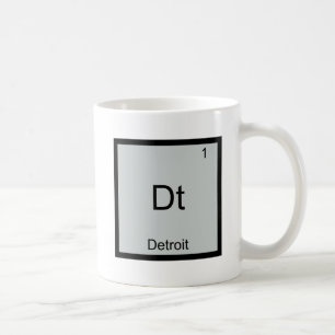 Dt - Detroit City Chemistry Element Symbol T-Shirt Tasse