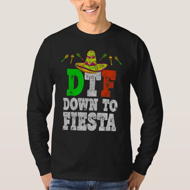 Dtf bis Fiesta Cinco de Mayo Party T-Shirt (Vorderseite)