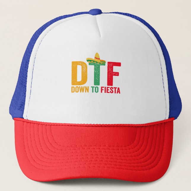 DTF bis Fiesta Funny Cinco de Mayo Holiday Truckerkappe (Vorderseite)