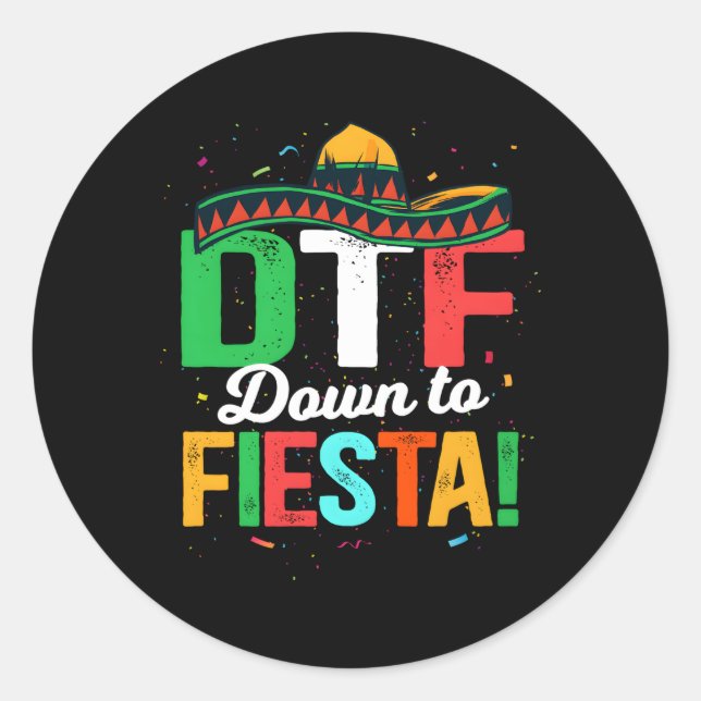 Dtf bis Fiesta Mexican Fiesta Runder Aufkleber (Vorderseite)