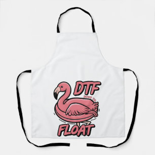 Dtf Down to Floating Funny Summer Flammingingo Bir Schürze