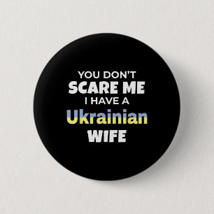 Du ängstigst mich nicht, ich habe eine ukrainische button