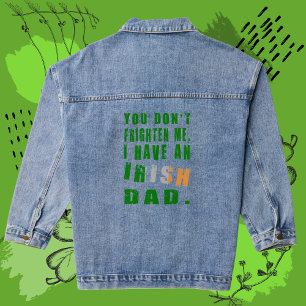 Du ängstigst mich nicht, ich habe einen irischen V Jeansjacke