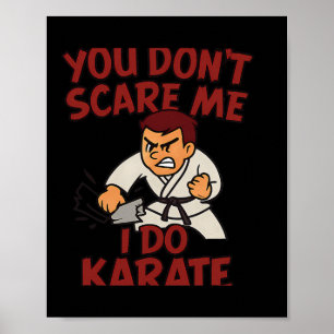 Du ängstigst mich nicht, ich mache Karate, Kampfsp Poster