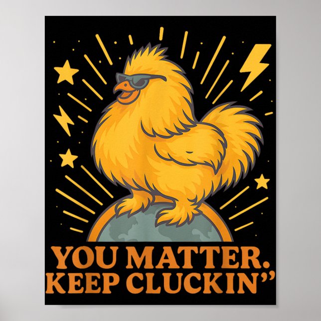 Du Behalte Cluckin Funny Chicken Pun Poster (Vorne)