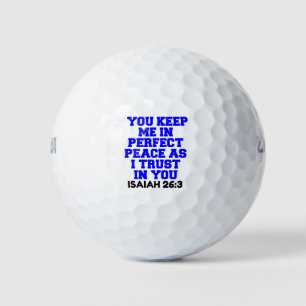 DU BEHALTE MICH IN PERFEKTER FRIEDE, WIE ICH DIR V GOLFBALL