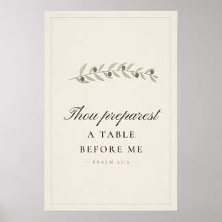 Du bereitest einen Tisch Psalm 23 5 Esszimmer-Kuns Poster