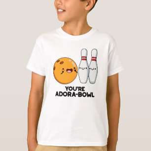 Du bist Adora-Bowl Funny Bowling Pun T-Shirt