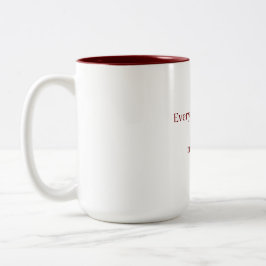 Du bist alles für mich – Romantischer personalisie Zweifarbige Tasse
