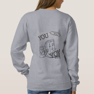 Du bist alles sweatshirt