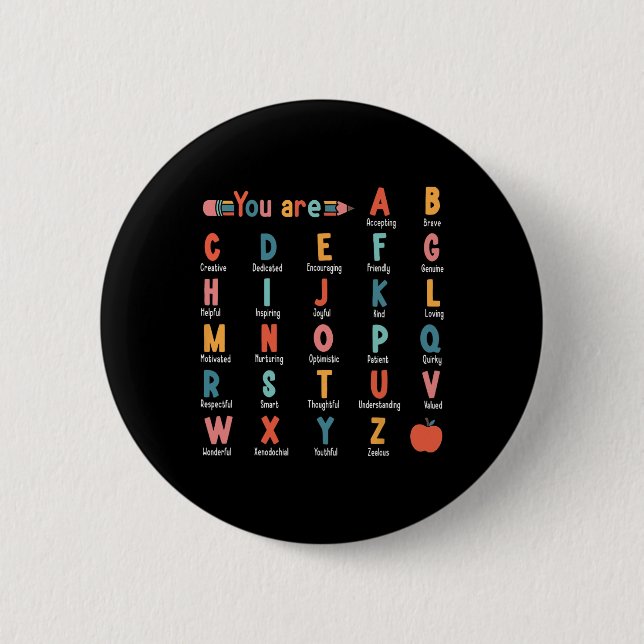 Du bist Alphabet Lerne Abcs Inspiration Lehrer Ap Button (Vorderseite)