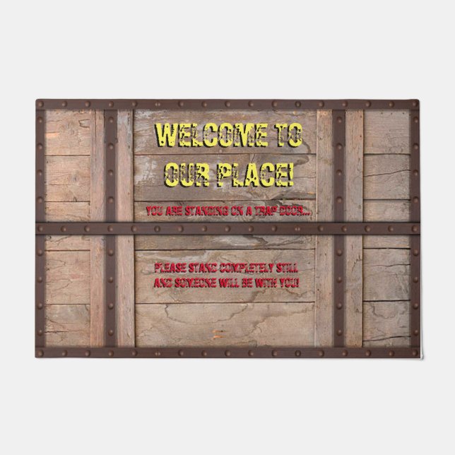 Du bist auf einer Fallen Stehend! Doormat Fußmatte (Vorderseite)