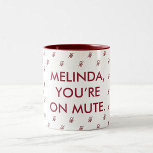 Du bist auf Mute  Individuelle Name Geschenk Tasse