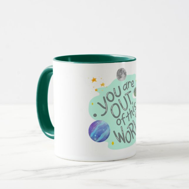Du bist aus dieser Welt Tasse (Vorderseite Links)
