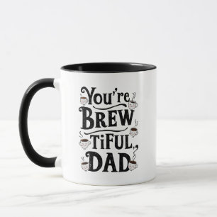 Du bist brew-tiful, Papa Tasse