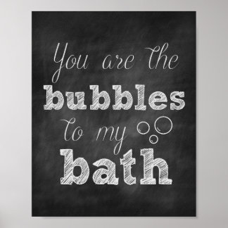 Du bist Bubbles für meine Bath Chalkboard Print Poster