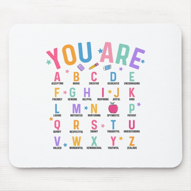 Du bist Buchstaben Alphabet Lerne Abcs Inspiration Mousepad (Vorne)