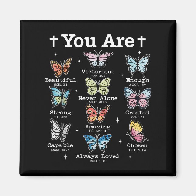 Du bist Butterfly Schöne Bibel Verse Christlich Magnet (Vorne)