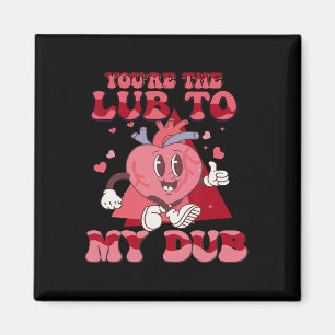 Du bist das Glück meines Dub Cvicu Nurse Valentine Magnet