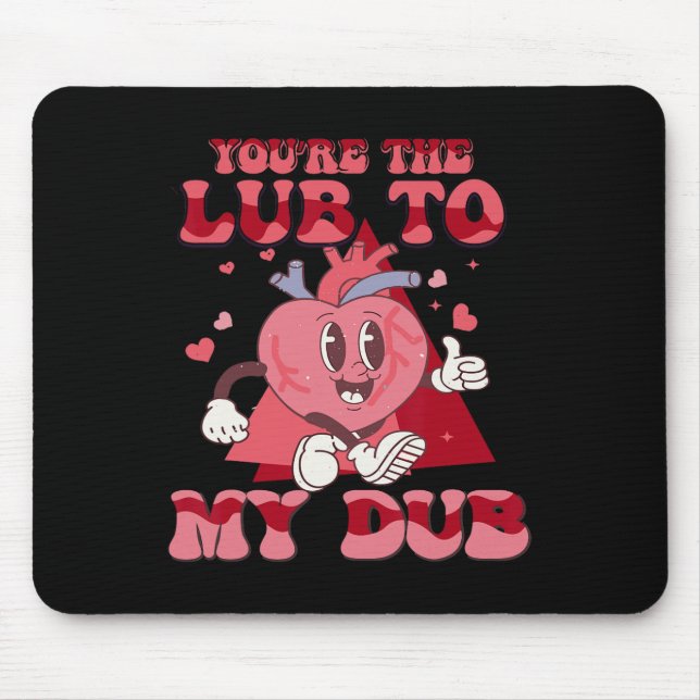 Du bist das Glück meines Dub Cvicu Nurse Valentine Mousepad (Vorne)