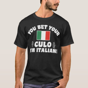 Du bist dein Kulo, ich bin Italiener T-Shirt