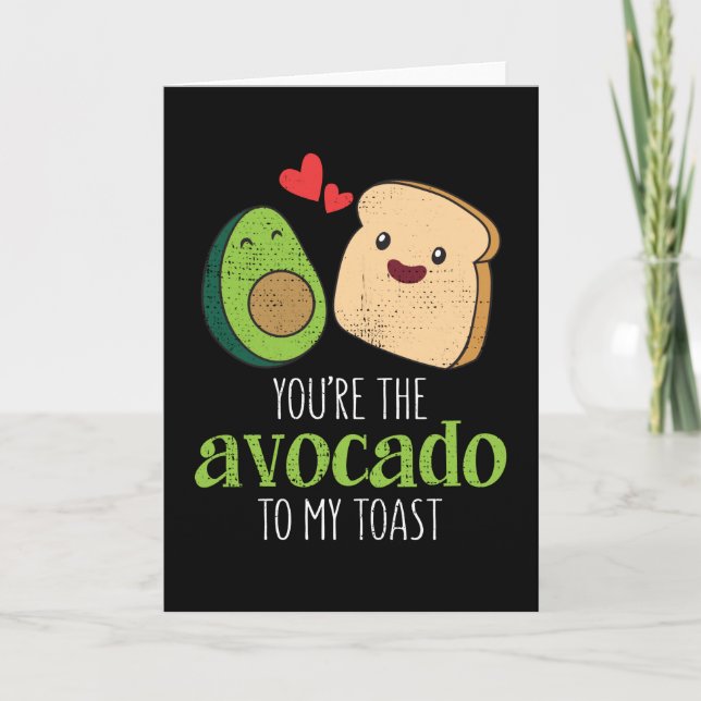 Du bist der Avocado zu meinem Toast Niedlich Kawai Karte (Vorderseite)