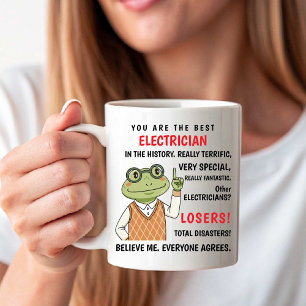 Du bist der beste Elektriker. Andere Verlierer lus Kaffeetasse