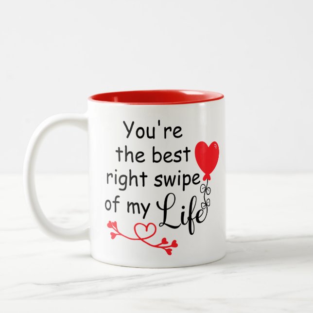 Du bist der beste rechte Schatz meines Lebens Lieb Zweifarbige Tasse (Links)
