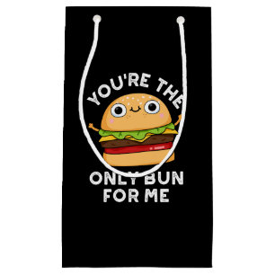 Du bist der einzige Bun für mich Burger Pun Dark B Kleine Geschenktüte
