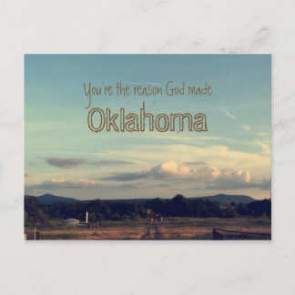 "Du bist der Grund, warum Gott Oklahoma gemacht ha Postkarte