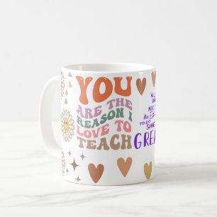 du bist der Grund, warum ich gerne unterrichte Kaffeetasse
