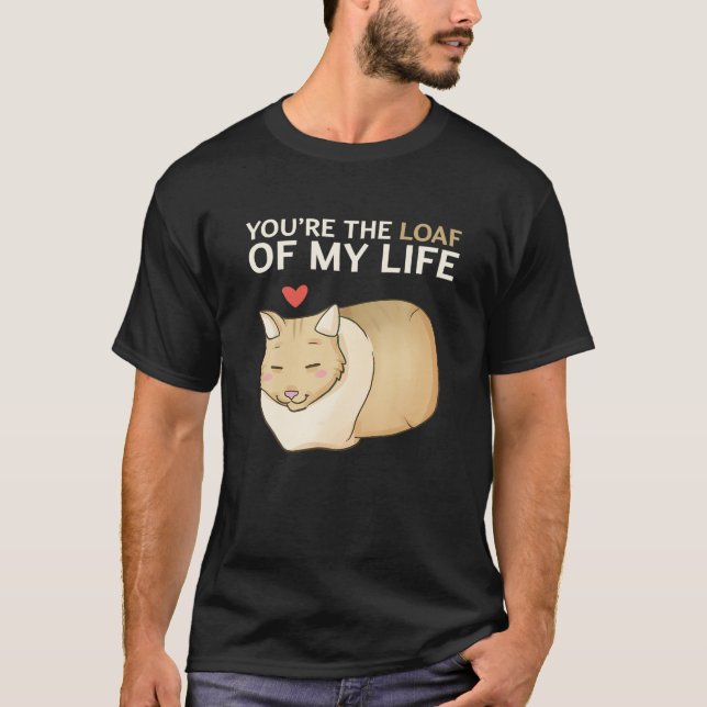 Du bist der Lof meines Lebens Funny Cat Valentine  T-Shirt (Vorderseite)