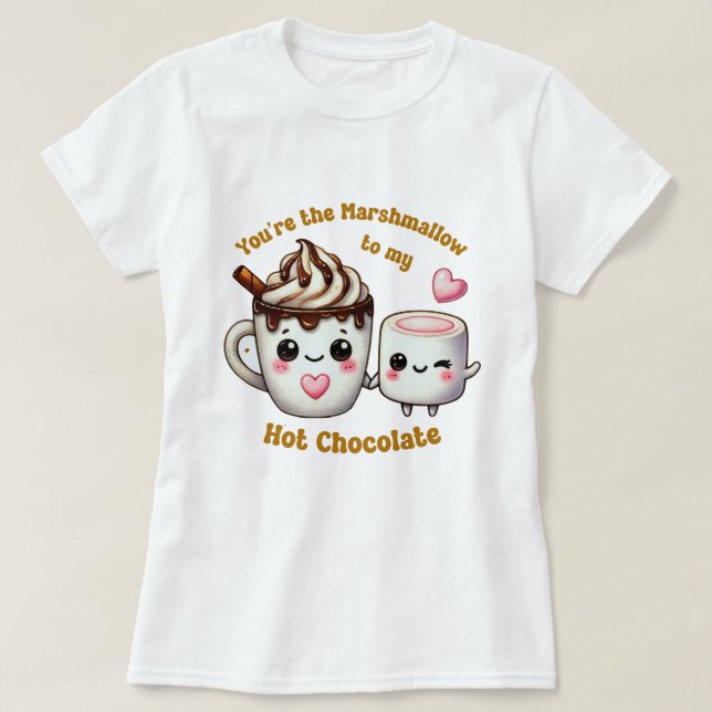 Du bist der Marshmallow zu meinem Herzen - Niedlic T-Shirt (Design vorne)