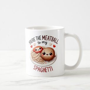 Du bist der Meatball zu My Spaghetti -Tasse Kaffeetasse