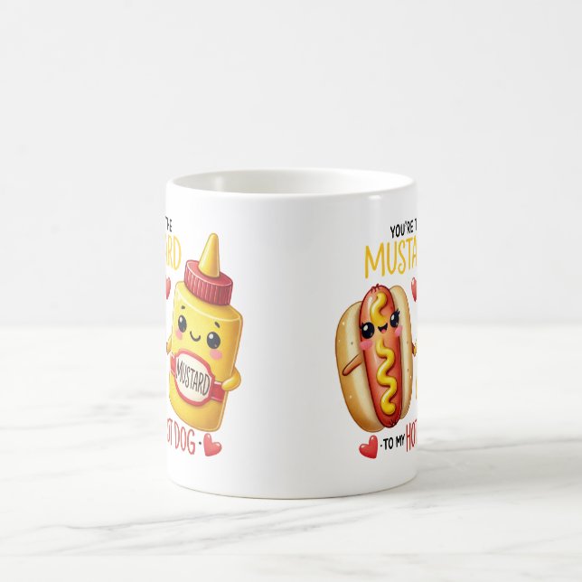 Du bist der Senf für meinen heißen Hund - Tasse (Mittel)