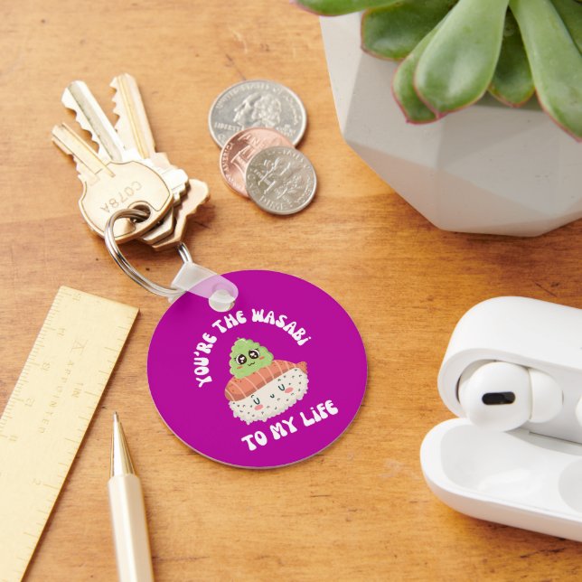 Du bist der Wasabi für meinen Niedlichen Sushi Pun Schlüsselanhänger (Schreibtisch)