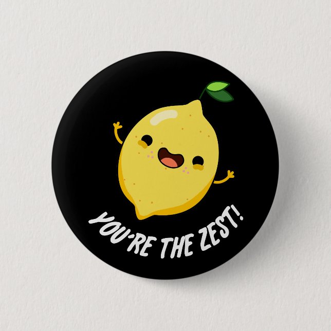 Du bist der Zest Funny Lemon Pun Dark BG Button (Vorderseite)