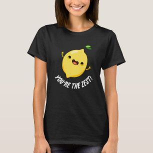 Du bist der Zest Funny Lemon Pun Dark BG T-Shirt